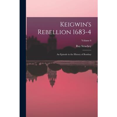Keigwin’s Rebellion 1683-4