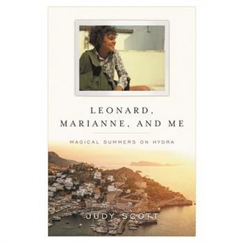 Leonard, Marianne, and Me