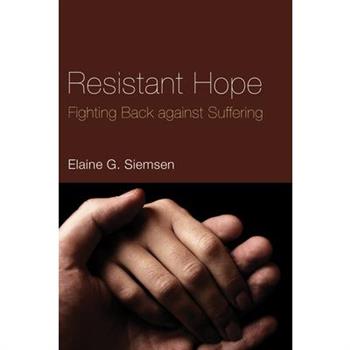 Resistant Hope
