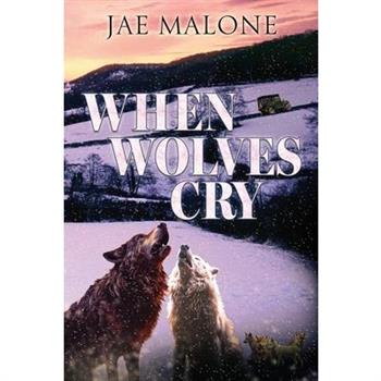 When Wolves Cry