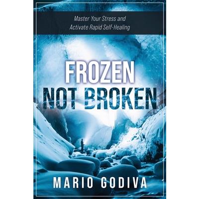 Frozen, Not Broken