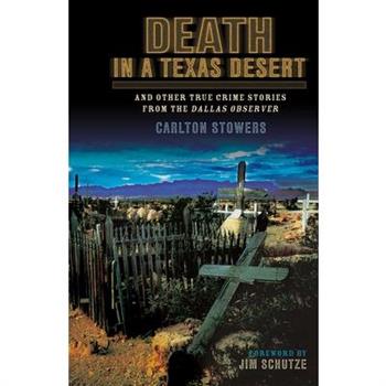 Death in a Texas Desert