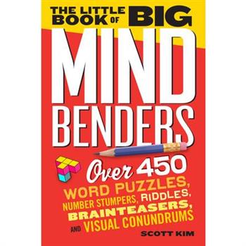 The Little Book of Big Mind Benders