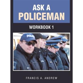 Ask a Policeman