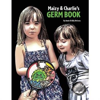 Maizy & Charlie's Germ Book