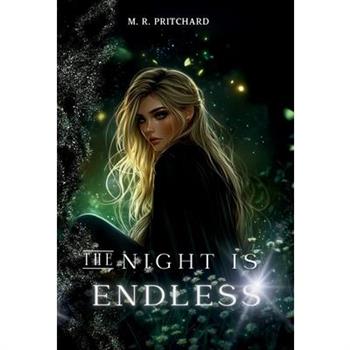 The Night is Endless