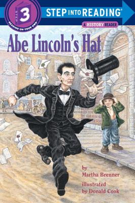 Abe Lincoln's Hat: (Step into Reading Books Series: A Step 2 Book)