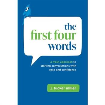 The First Four Words