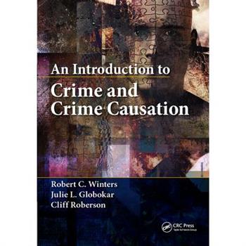 An Introduction to Crime and Crime Causation