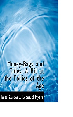 Money-Bags and Titles