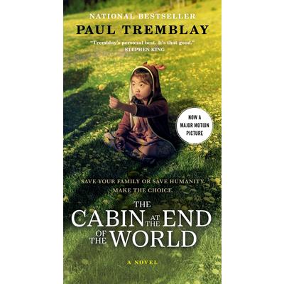 The Cabin at the End of the World [Movie Tie-In]