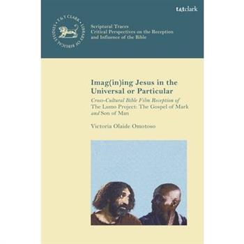 Imag(in)ing Jesus in the Universal or Particular