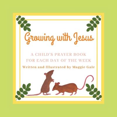 Growing With Jesus