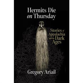 Hermits Die on Thursday