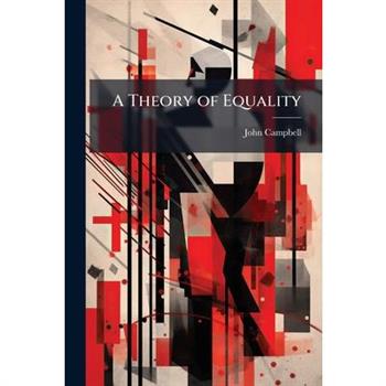 A Theory of Equality
