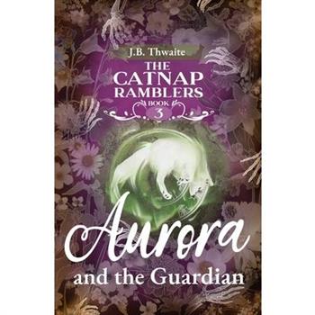Aurora and the Guardian