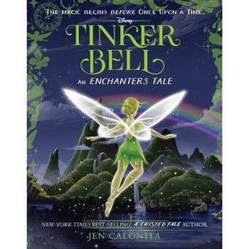 Tinker Bell: An Enchanters Tale