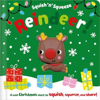 Squish ’n’ Squeeze Reindeer!