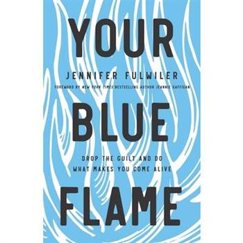 Your Blue Flame