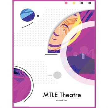 MTLE Theatre
