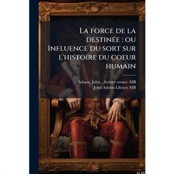 La force de la destin矇e