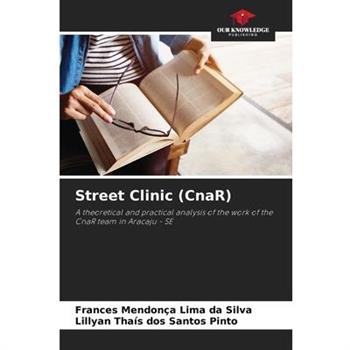 Street Clinic (CnaR)