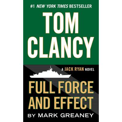Tom Clancy Full Force and Effect