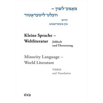 Mame-Loshn - Velt-Literatur / Kleine Sprache - Weltliteratur / Minority Language - World Literature