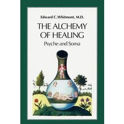 The Alchemy of Healing