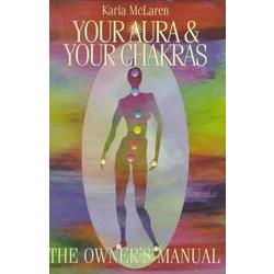 Your Aura & Your Chakras