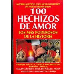 100 Hechizos De Amor/ 100 Love Spells