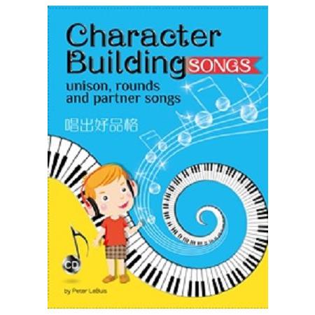 Character Building Songs (附CD) | 拾書所