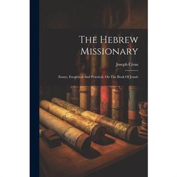 The Hebrew Missionary