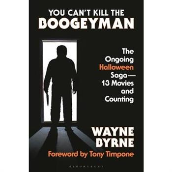 You Can't Kill the Boogeyman