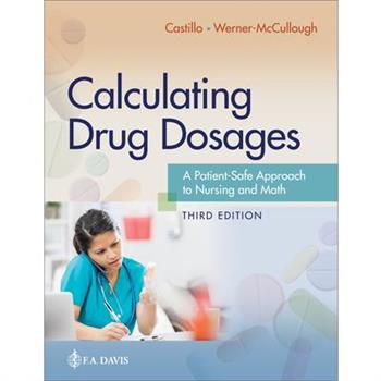 Calculating Drug Dosages
