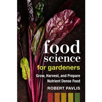 Food Science for Gardeners