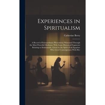 Experiences in Spiritualism