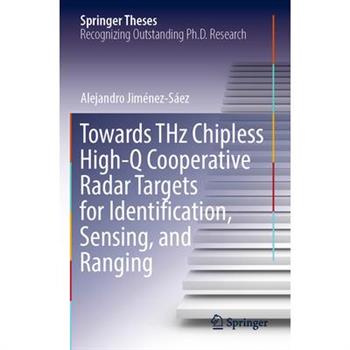 Towards Thz Chipless High-Q Cooperative Radar Targets for Identification, Sensing, and Ranging
