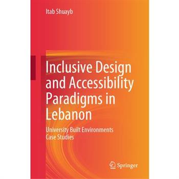 Inclusive Design and Accessibility Paradigms in Lebanon