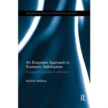 An Ecosystem Approach to Economic Stabilization