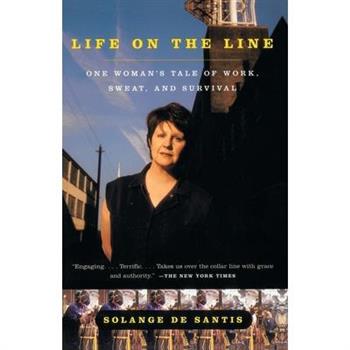 Life on the Line