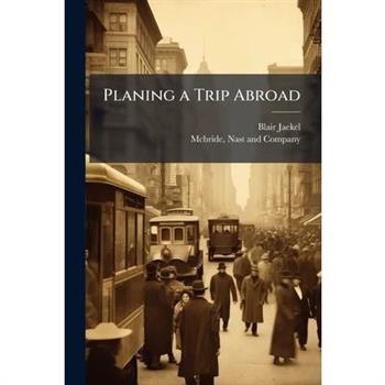 Planing a Trip Abroad