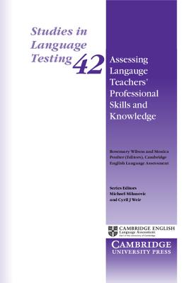 Assessing Language Teachers’ Professional Skills and Knowledge