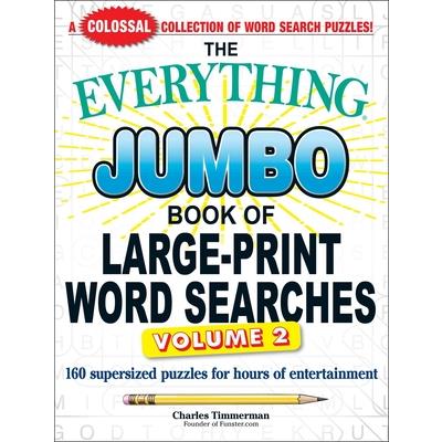 The Everything Jumbo Book of Large-Print Word Searches, Volume 2