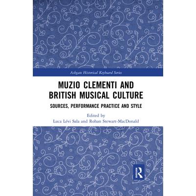 Muzio Clementi and British Musical Culture