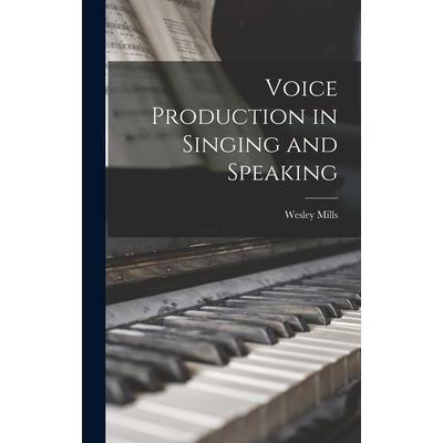 Voice Production in Singing and Speaking