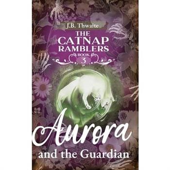 Aurora and the Guardian