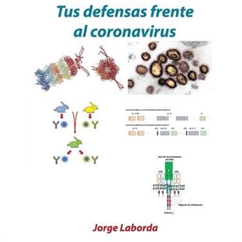 Tus defensas frente al coronavirus