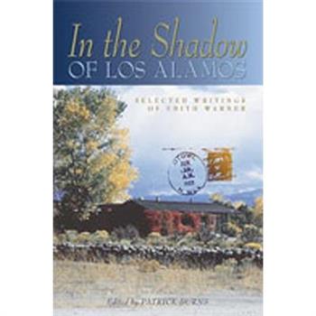 In The Shadow of Los Alamos