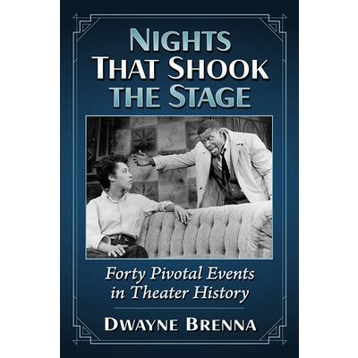 Nights That Shook the Stage